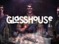Glasshouse è giocabile su Itch.io